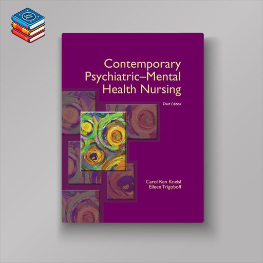 Contemporary Psychiatric-Mental Health Nursing