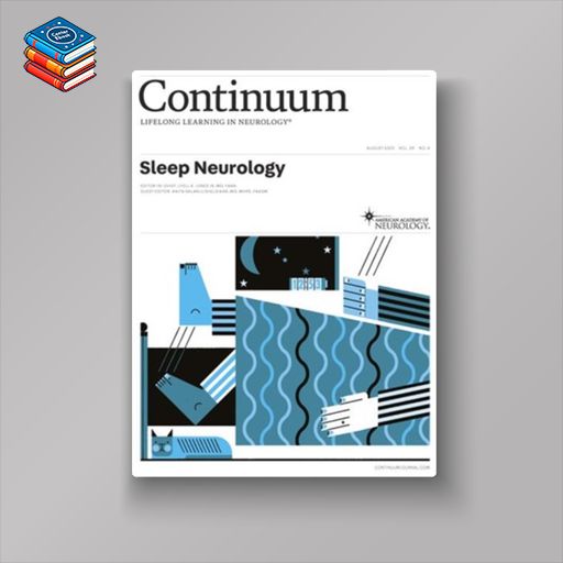 CONTINUUM Lifelong Learning in Neurology (Sleep Neurology) August 2023