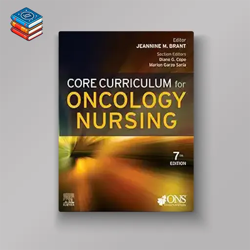 Core Curriculum for Oncology Nursing