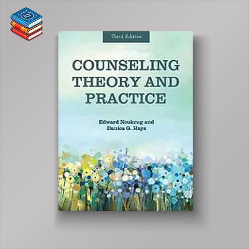 Counseling Theory and Practice