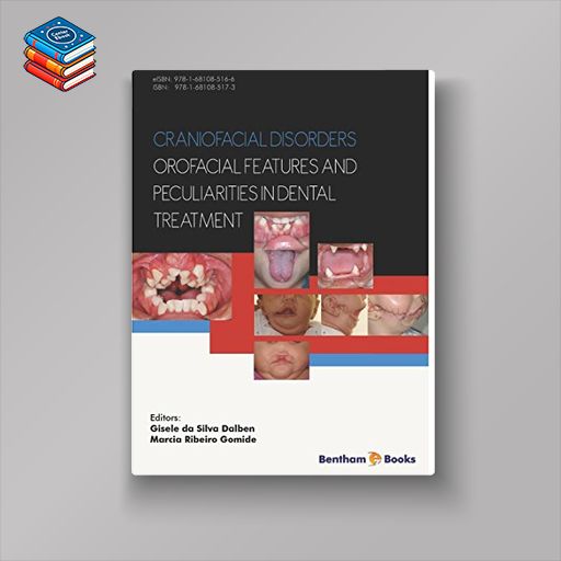 Craniofacial disorders – orofacial features and peculiarities in dental treatment (PDF)