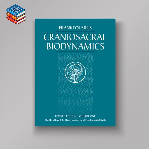 Craniosacral Biodynamics