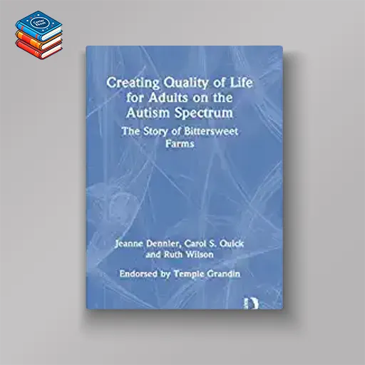 Creating Quality of Life for Adults on the Autism Spectrum (EPUB)