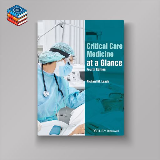 Critical Care Medicine at a Glance