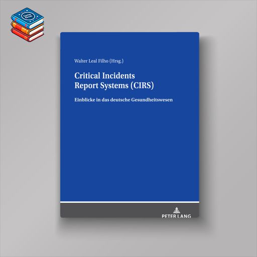 Critical Incidents Report Systems (CIRS) (Original PDF from Publisher)