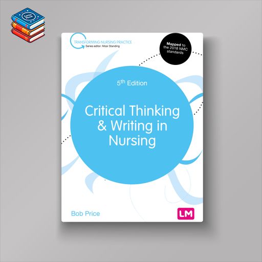 Critical Thinking and Writing in Nursing