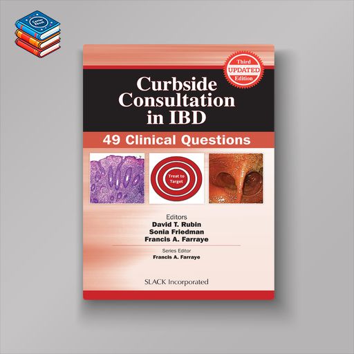 Curbside Consultation in IBD: 49 Clinical Questions