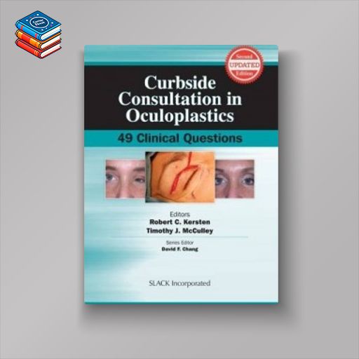 Curbside Consultation in Oculoplastics: 49 Clinical Questions