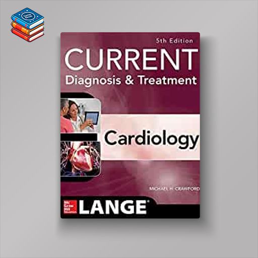 Current Diagnosis and Treatment Cardiology