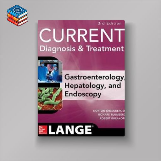 CURRENT Diagnosis & Treatment Gastroenterology