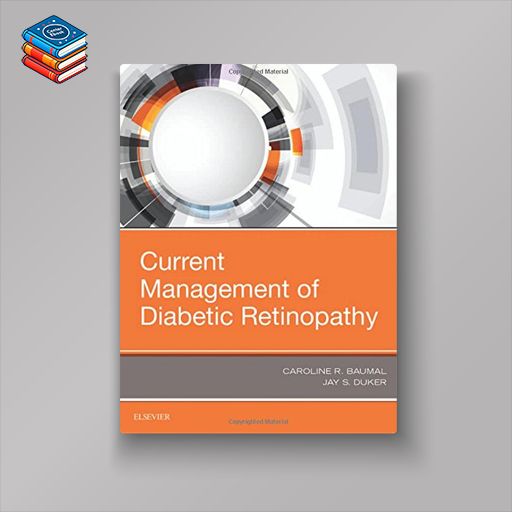 Current Management of Diabetic Retinopathy