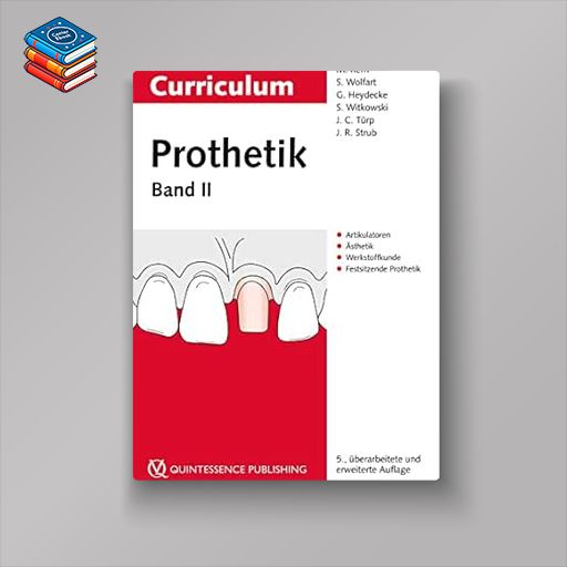 Curriculum Prothetik: Band 2