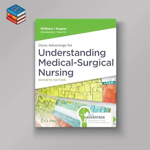 Davis Advantage for Understanding Medical-Surgical Nursing