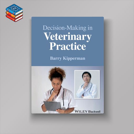 Decision-Making in Veterinary Practice (EPUB)