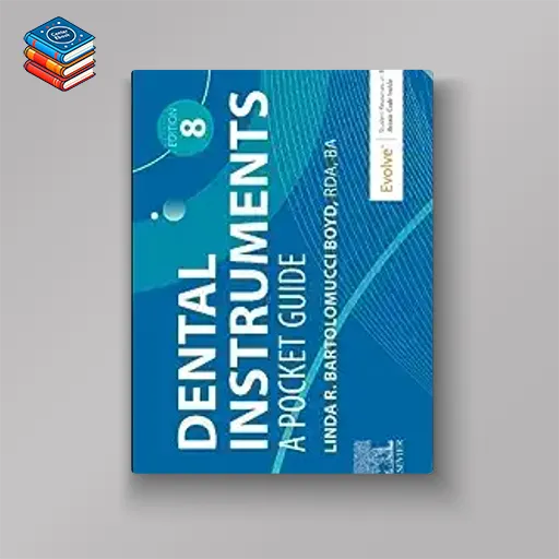 Dental Instruments: A Pocket Guide