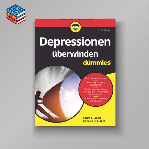 Depressionen überwinden für Dummies