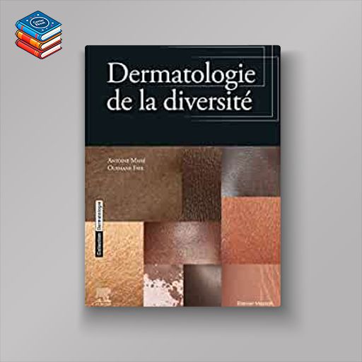 Dermatologie de la diversité (Original PDF from Publisher)