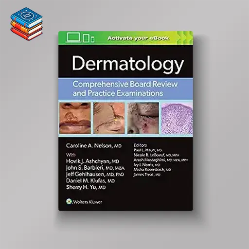 Dermatology: Comprehensive Board Review and Practice Examinations (EPUB)