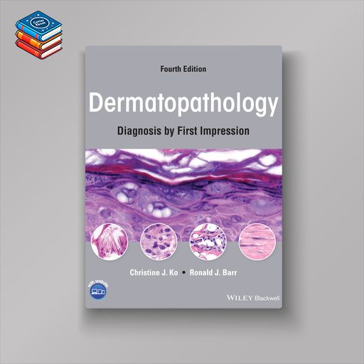 Dermatopathology: Diagnosis by First Impression