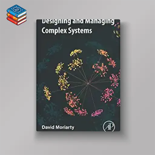 Designing and Managing Complex Systems (EPUB)