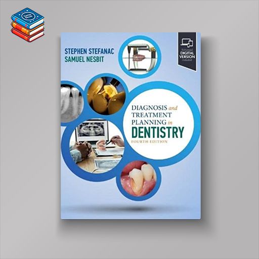 Diagnosis and Treatment Planning in Dentistry