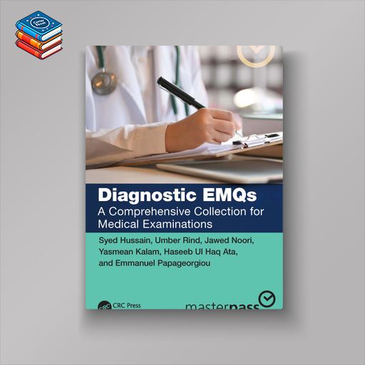 Diagnostic EMQs: A Comprehensive Collection for Medical Examinations (EPUB)