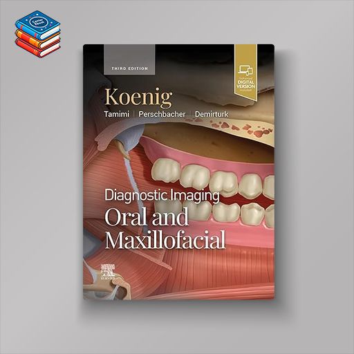 Diagnostic Imaging: Oral and Maxillofacial