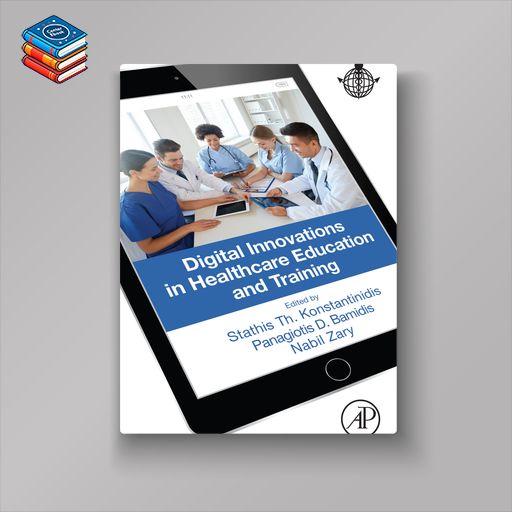 Digital Innovations in Healthcare Education and Training (EPUB)