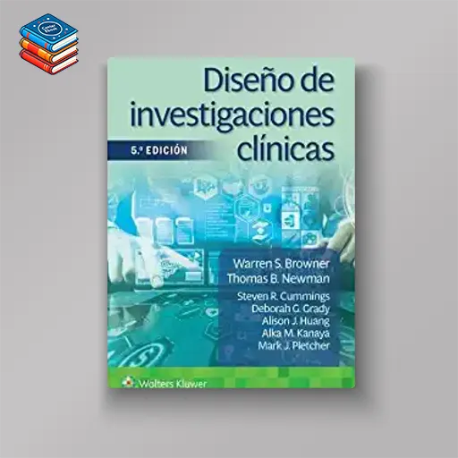 Diseño de investigaciones clínicas 5e (Spanish Edition) (High Quality Image PDF)