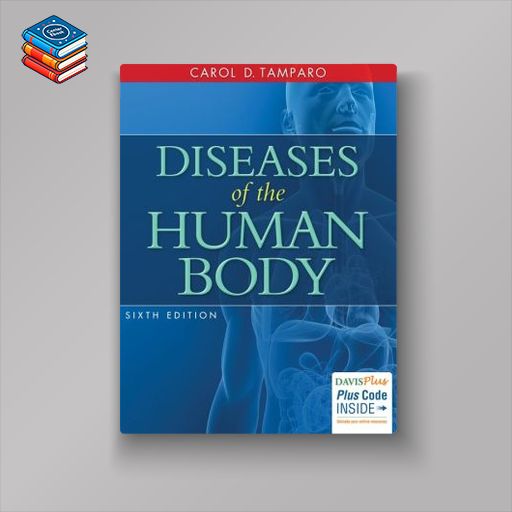 Diseases of the Human Body