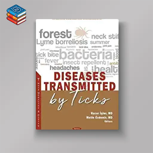 Diseases Transmitted by Ticks (Original PDF from Publisher)