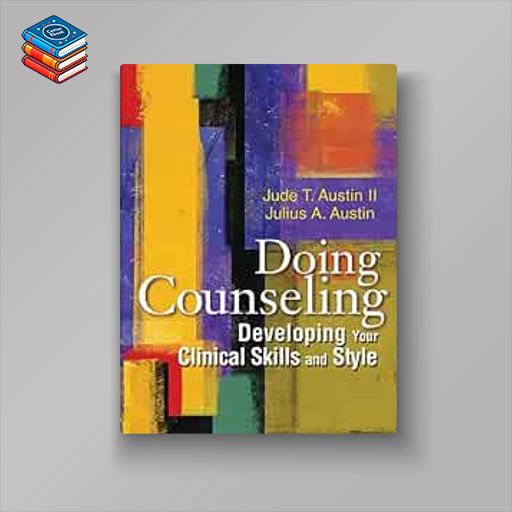 Doing Counseling: Developming Your Clinical Skills and Style (EPUB)