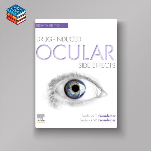 Drug-Induced Ocular Side Effects:Clinical Ocular Toxicology