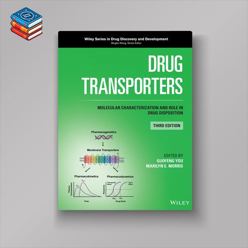 Drug Transporters: Molecular Characterization and Role in Drug Disposition