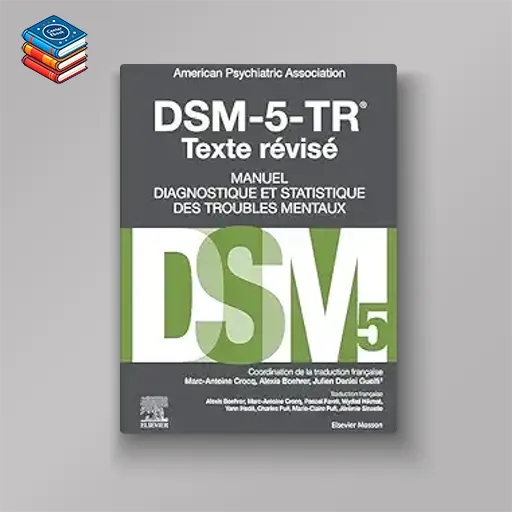 DSM-5-TR Manuel diagnostique et statistique des troubles mentaux