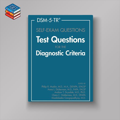 DSM-5-TR® Self-Exam Questions: Test Questions for the Diagnostic Criteria (EPUB)