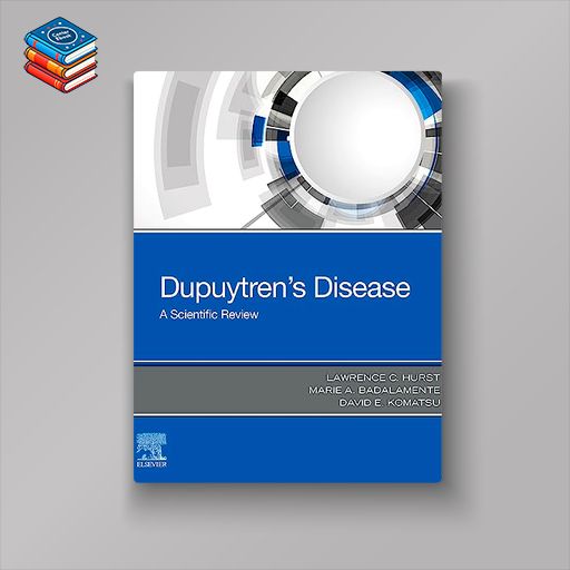 Dupuytren’s Disease: A Scientific Review (Original PDF from Publisher)