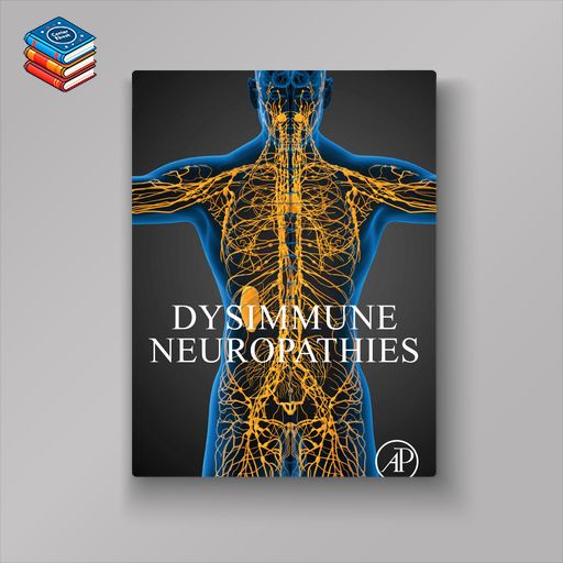 Dysimmune Neuropathies (Original PDF from Publisher)