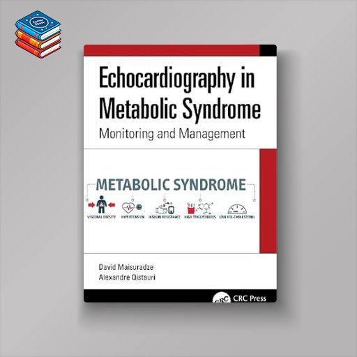 Echocardiography in Metabolic Syndrome: Monitoring and Management (Original PDF from Publisher)