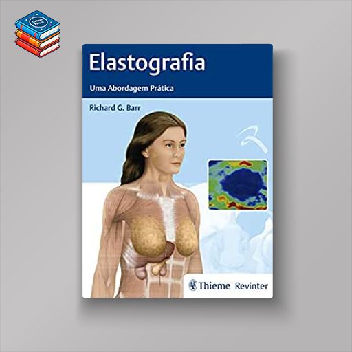 Elastografia: Uma Abordagem Prática (Original PDF from Publisher)