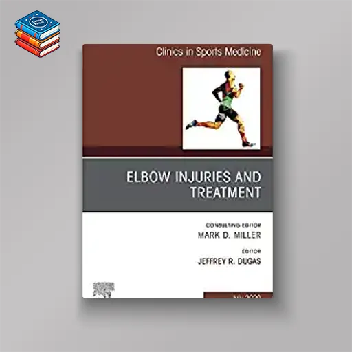 Elbow Injuries and Treatment