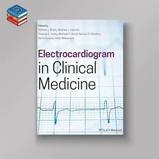 Electrocardiogram in Clinical Medicine (EPUB)