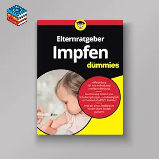 Elternratgeber Impfen für Dummies (German Edition) (EPUB)