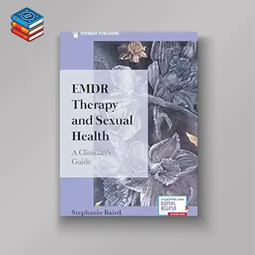 EMDR Therapy and Sexual Health: A Clinician’s Guide (EPUB)