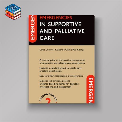 Emergencies in Supportive and Palliative Care