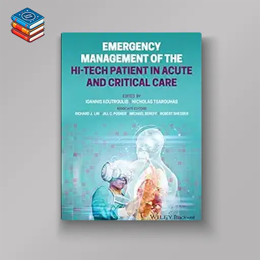 Emergency Management of the Hi-Tech Patient in Acute and Critical Care (EPUB)