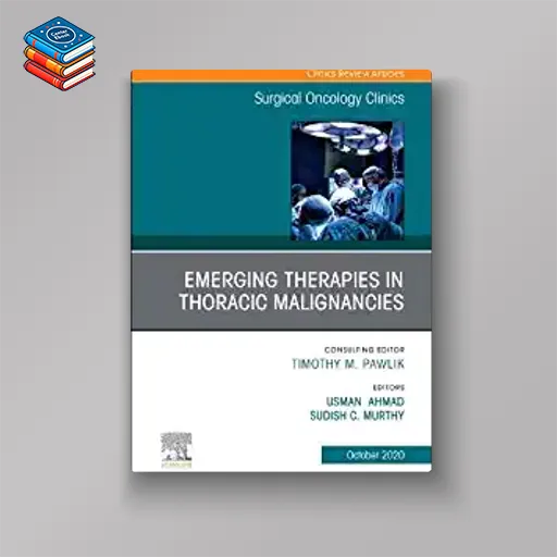 Emerging Therapies in Thoracic Malignancies