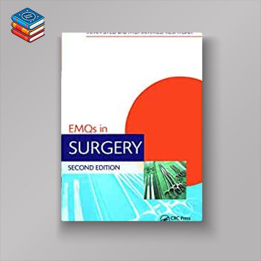 EMQs in Surgery (Medical Finals Revision Series)