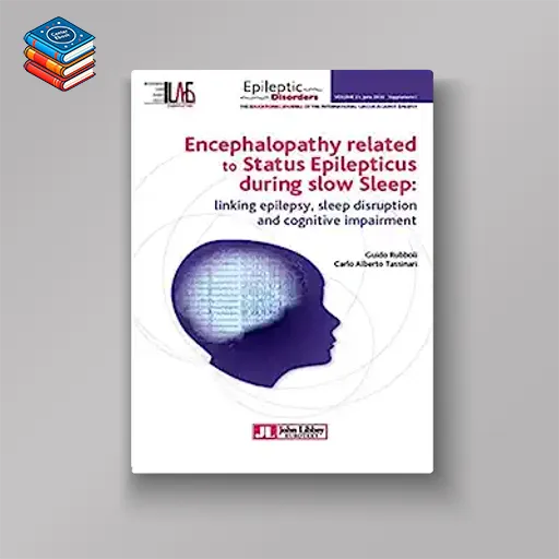 Encephalopathy related to Status Epilepticus during slow Sleep: Linking epilepsy