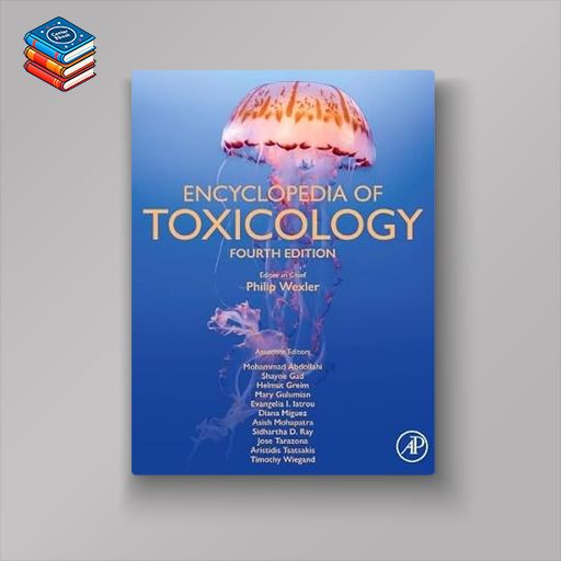 Encyclopedia of Toxicology